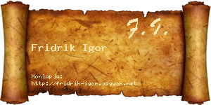 Fridrik Igor névjegykártya